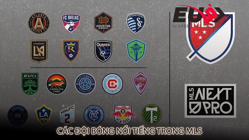 Các đội bóng nổi tiếng trong MLS