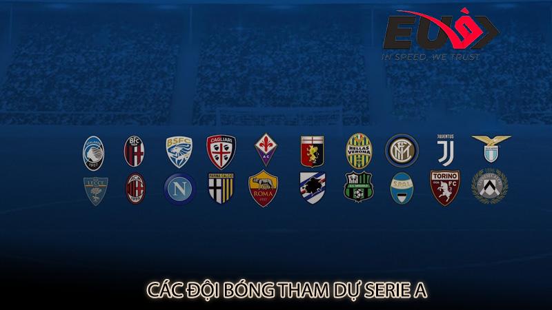 Các đội bóng tham dự Serie A